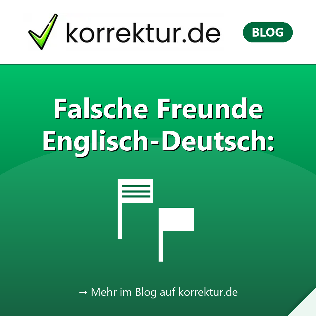 Falsche Freunde Englisch-Deutsch: Die Top 15 für Studierende