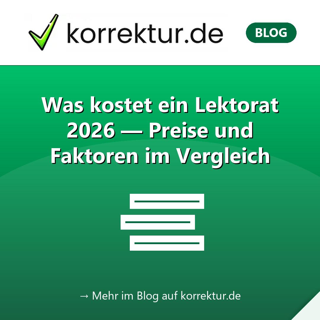 Was kostet ein Lektorat 2026 — Preise und Faktoren im Vergleich