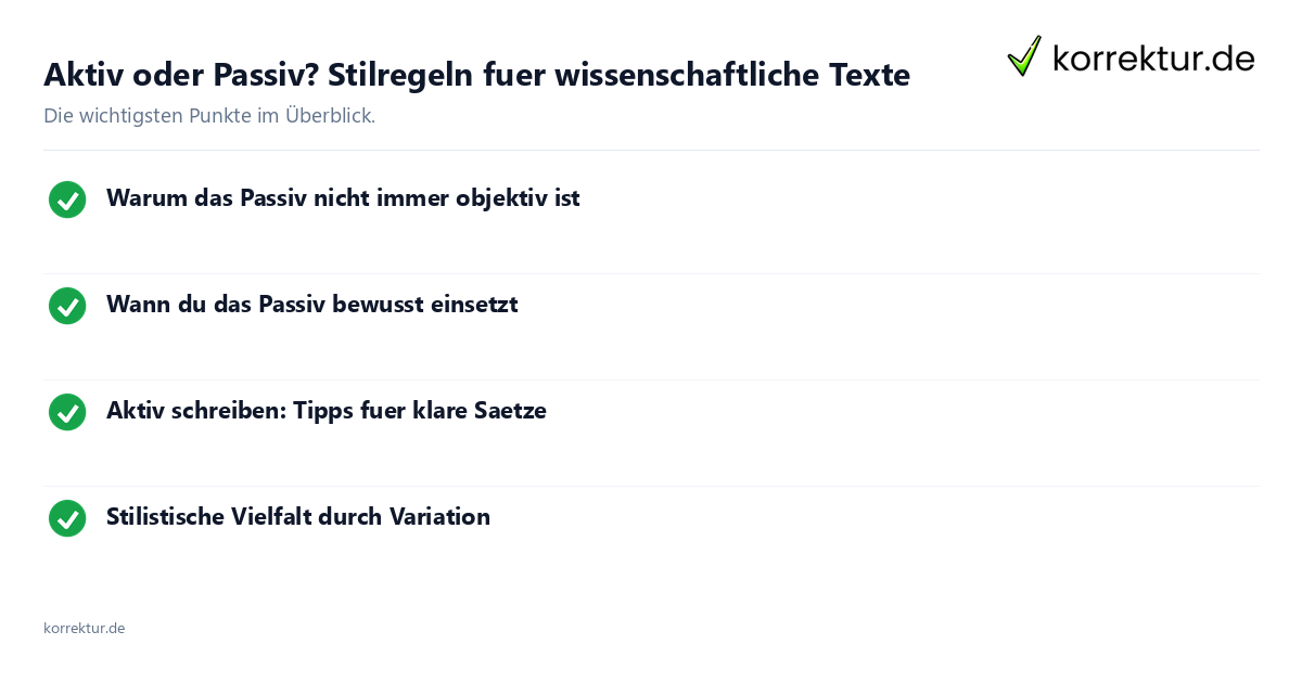 Aktiv oder Passiv? Stilregeln für wissenschaftliche Texte Aktiv oder Passiv? Stilregeln für wissenschaftliche Texte