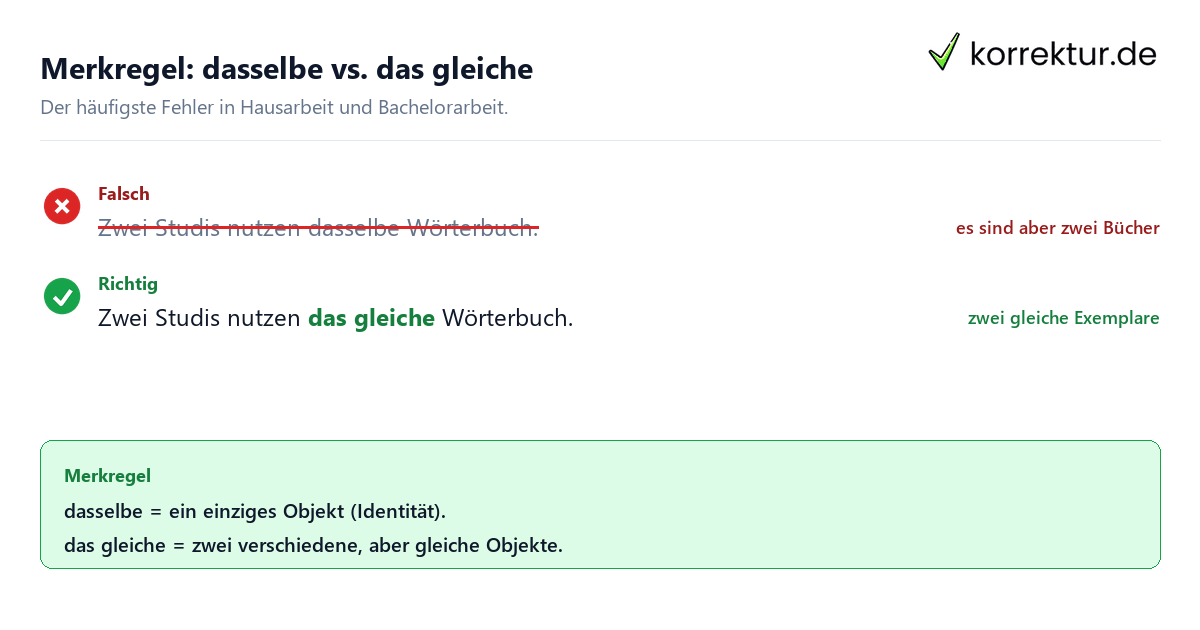 Merkregel dasselbe oder das gleiche: richtig und falsch im Vergleich