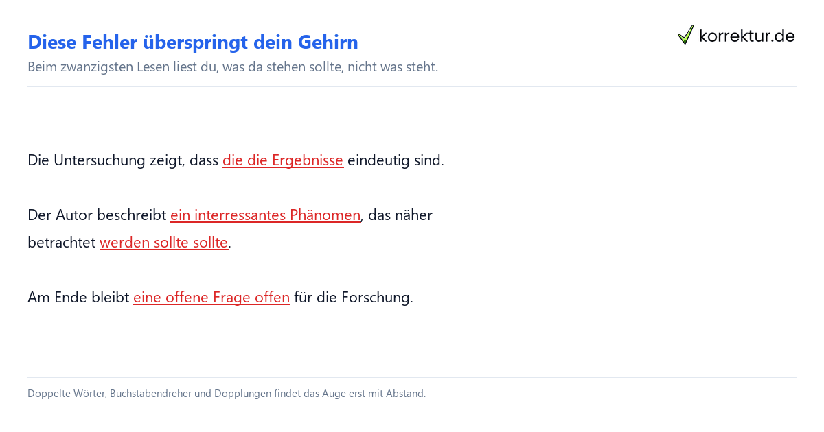Selbst Korrekturlesen Fehler Selbst Korrekturlesen: Fehler, die das Auge überspringt, im Text markiert
