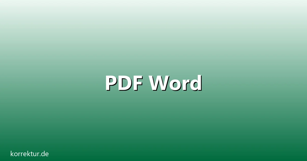 Word – Übersicht und Hintergrund