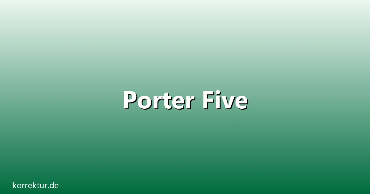 Porter Five – Übersicht und Hintergrund