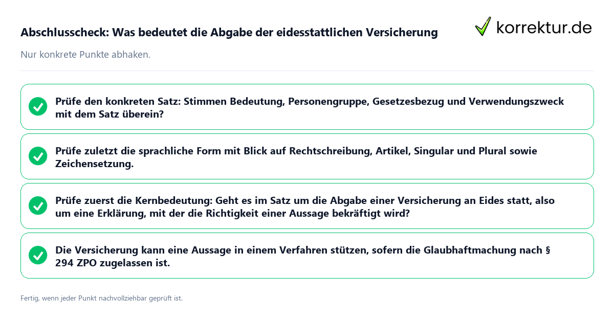 Konkreter Abschlusscheck zu Was bedeutet die Abgabe der eidesstattlichen Versicherung