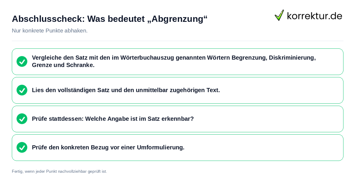 Abschlusscheck: Was bedeutet „Abgrenzung“ Konkreter Abschlusscheck zu Was bedeutet „Abgrenzung“