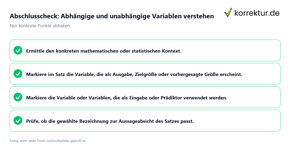 Abschlusscheck: Abhängige und unabhängige Variablen verstehen Konkreter Abschlusscheck zu Abhängige und unabhängige Variablen verstehen