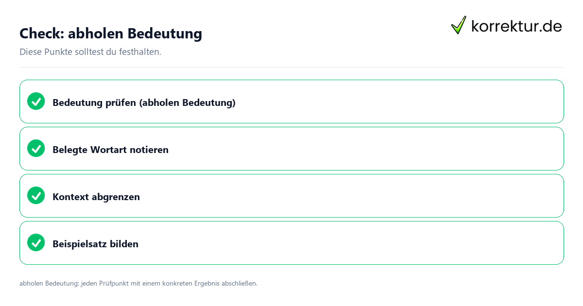 Check: abholen Bedeutung Abholen Bedeutung mit einer themenspezifischen Checkliste