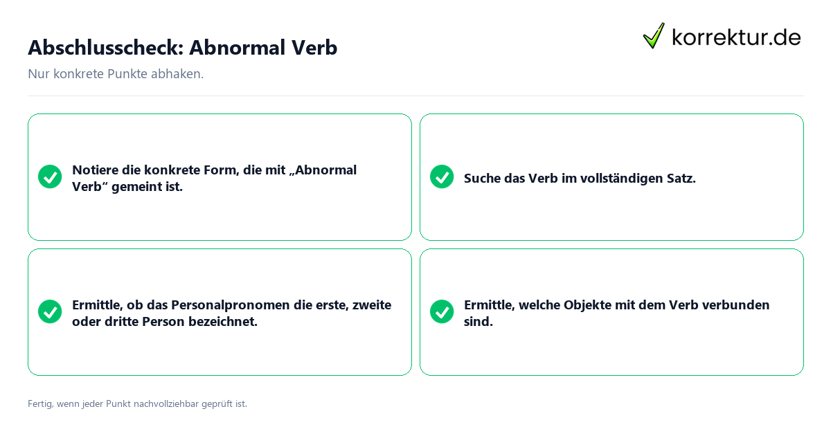 Konkreter Abschlusscheck zu Abnormal Verb
