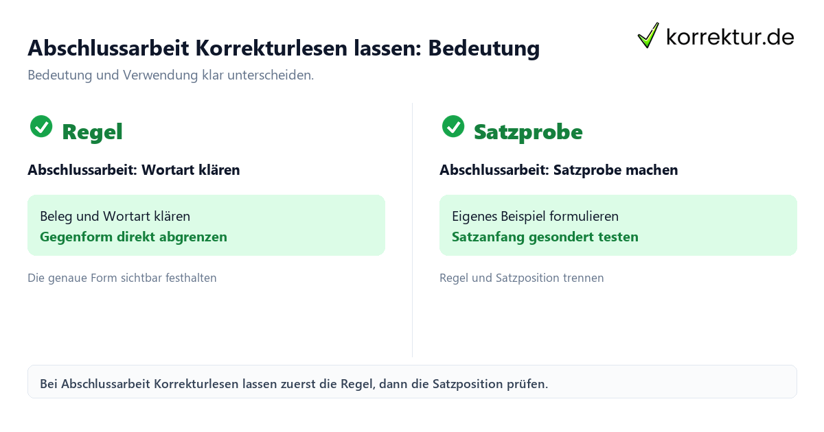 Abschlussarbeit Korrekturlesen lassen: Bedeutung und Verwendung mit Bedeutung und passender Verwendung im Vergleich