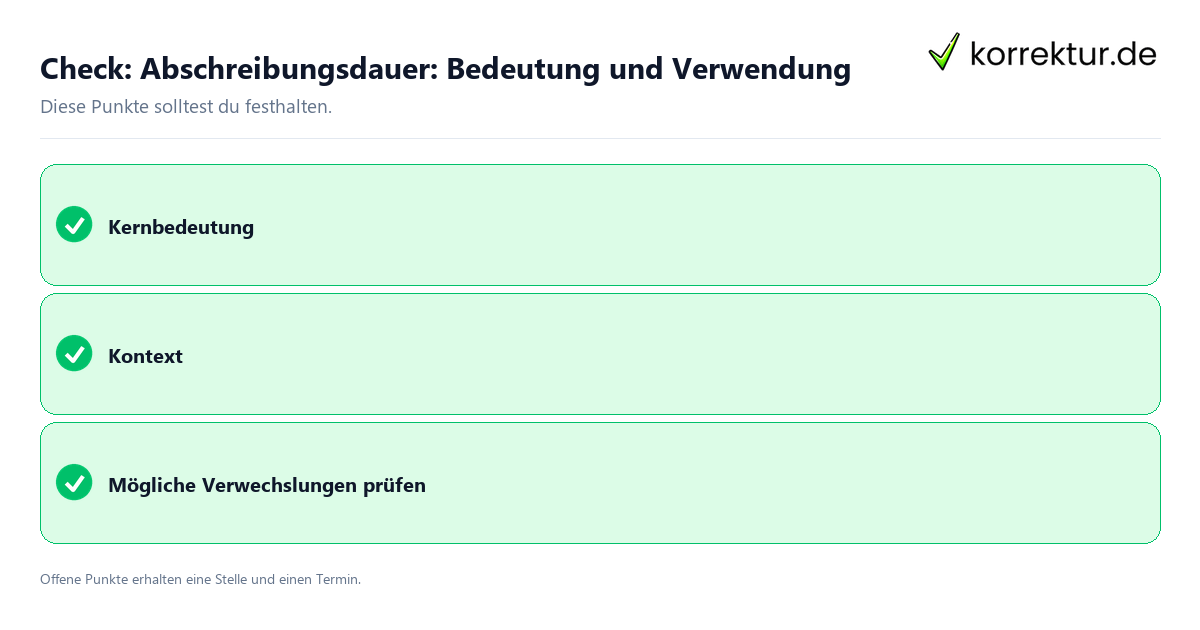 Abschreibungsdauer: Bedeutung und Verwendung mit Checkliste für Unterlagen und nächste Schritte
