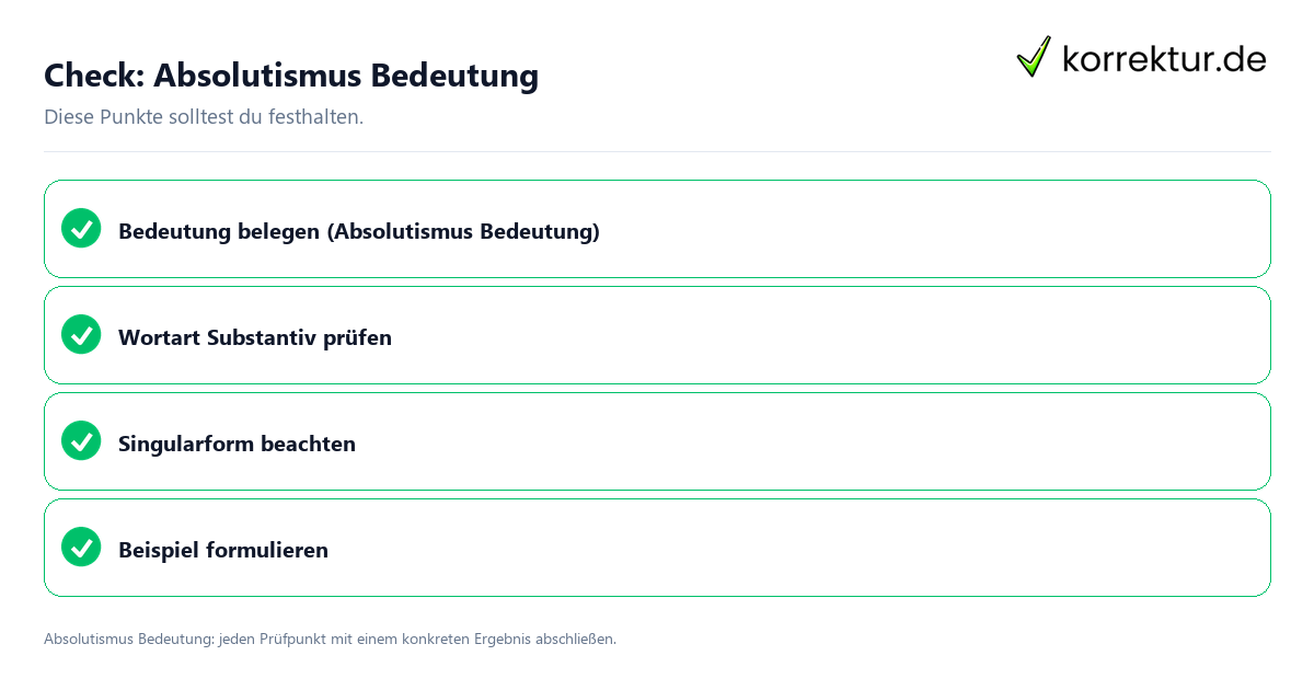 Absolutismus Bedeutung mit einer themenspezifischen Checkliste