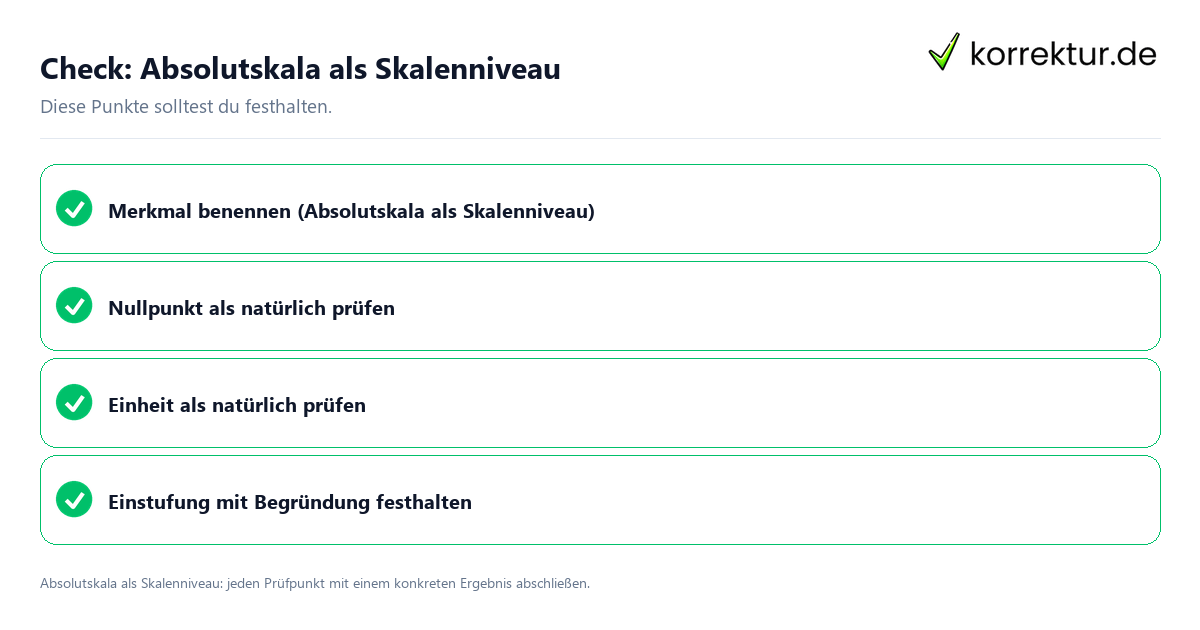 Absolutskala als Skalenniveau mit einer themenspezifischen Checkliste