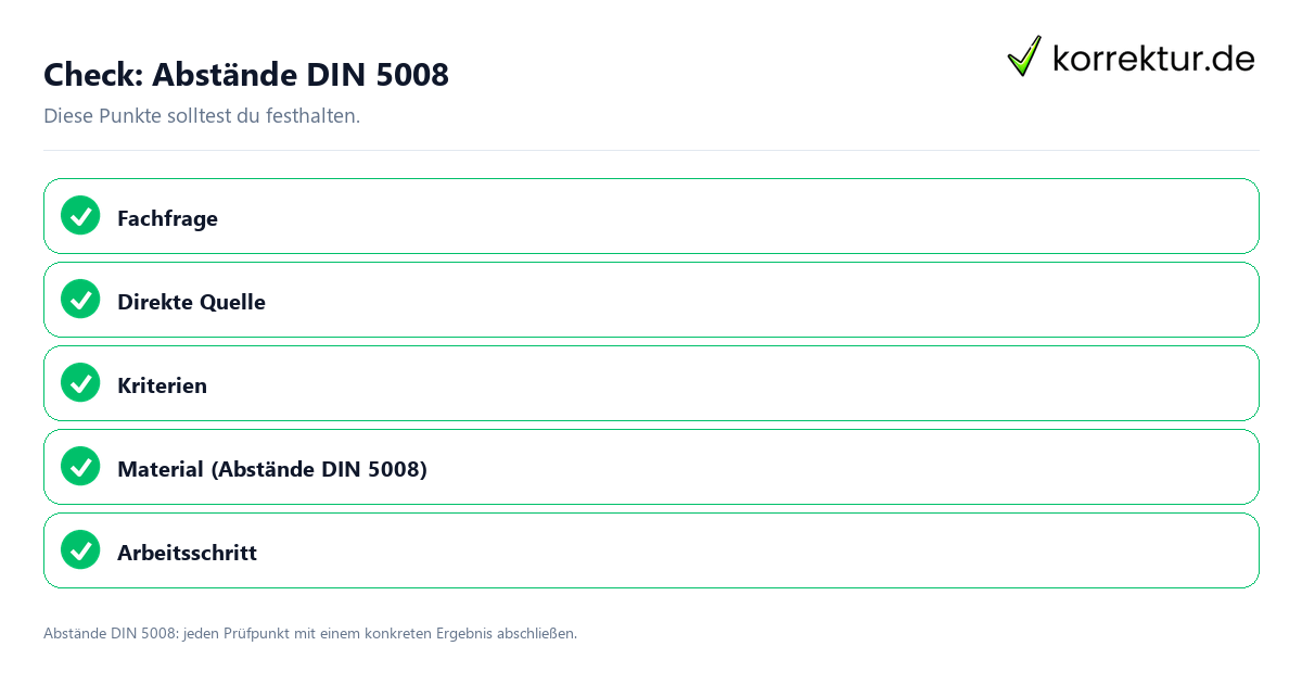 Check: Abstände DIN 5008 Abstände DIN 5008 mit einer themenspezifischen Checkliste