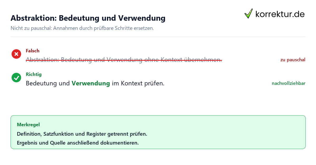 Ungeeignete und belastbare Vorgehensweise bei Abstraktion: Bedeutung und Verwendung