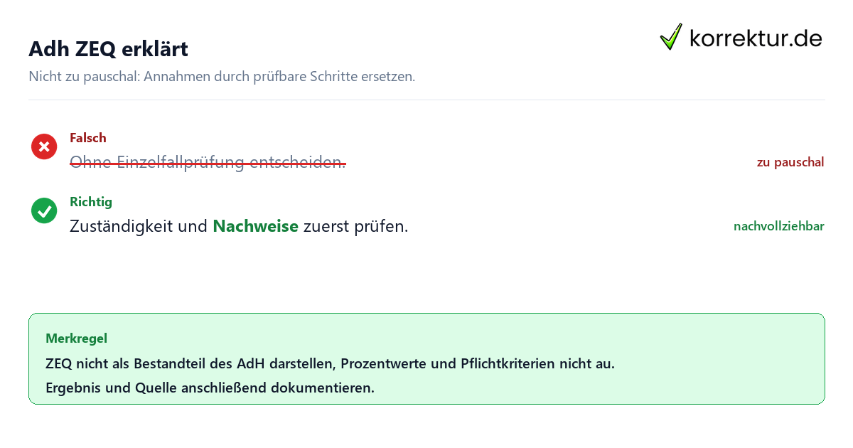 Ungeeignete und belastbare Vorgehensweise bei Adh ZEQ erklärt