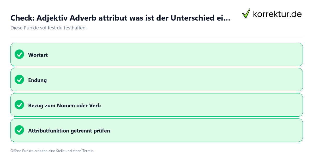 Adjektiv Adverb attribut was ist der Unterschied einfach erklärt mit Checkliste für Unterlagen und nächste Schritte