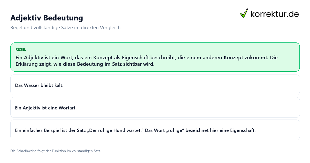 Adjektiv Bedeutung Konkrete Regel und vollständige Beispielsätze zu Adjektiv Bedeutung