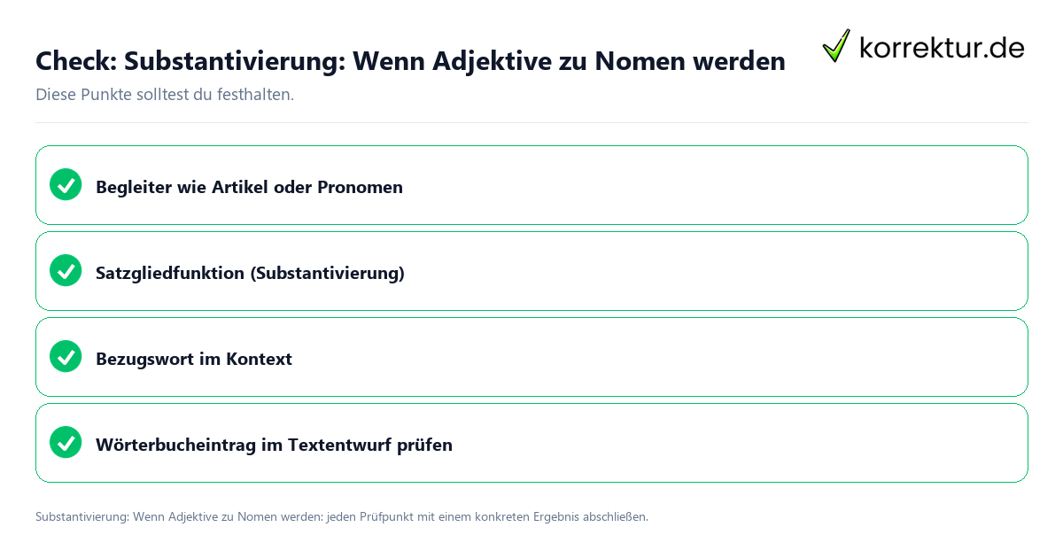 Check: Substantivierung: Wenn Adjektive zu Nomen werden Substantivierung: Wenn Adjektive zu Nomen werden mit einer themenspezifischen Checkliste