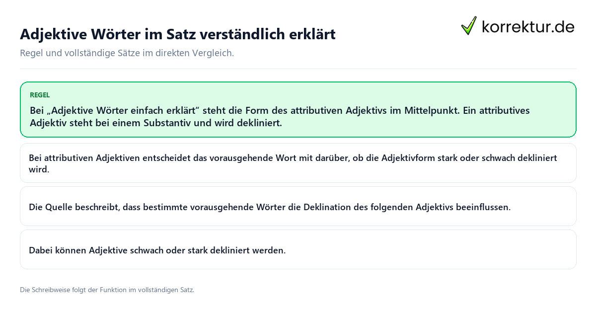 Adjektive Wörter im Satz verständlich erklärt Konkrete Regel und vollständige Beispielsätze zu Adjektive Wörter im Satz verständlich erklärt