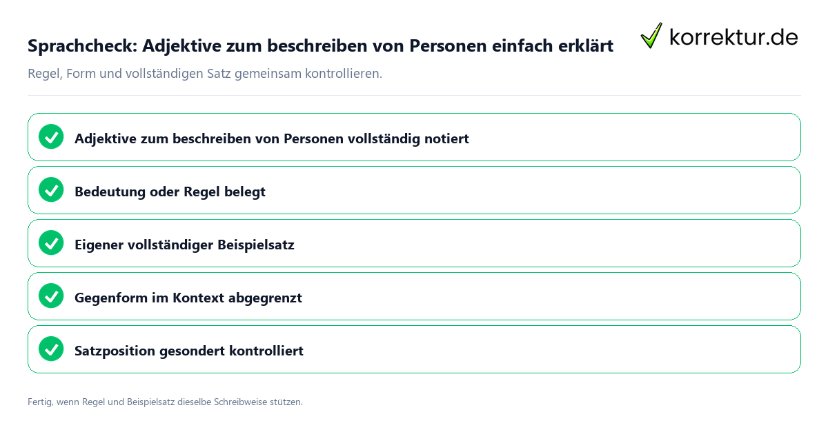 Konkreter Sprachcheck zu Adjektive zum beschreiben von Personen einfach erklärt mit Regel und vollständigem Beispielsatz
