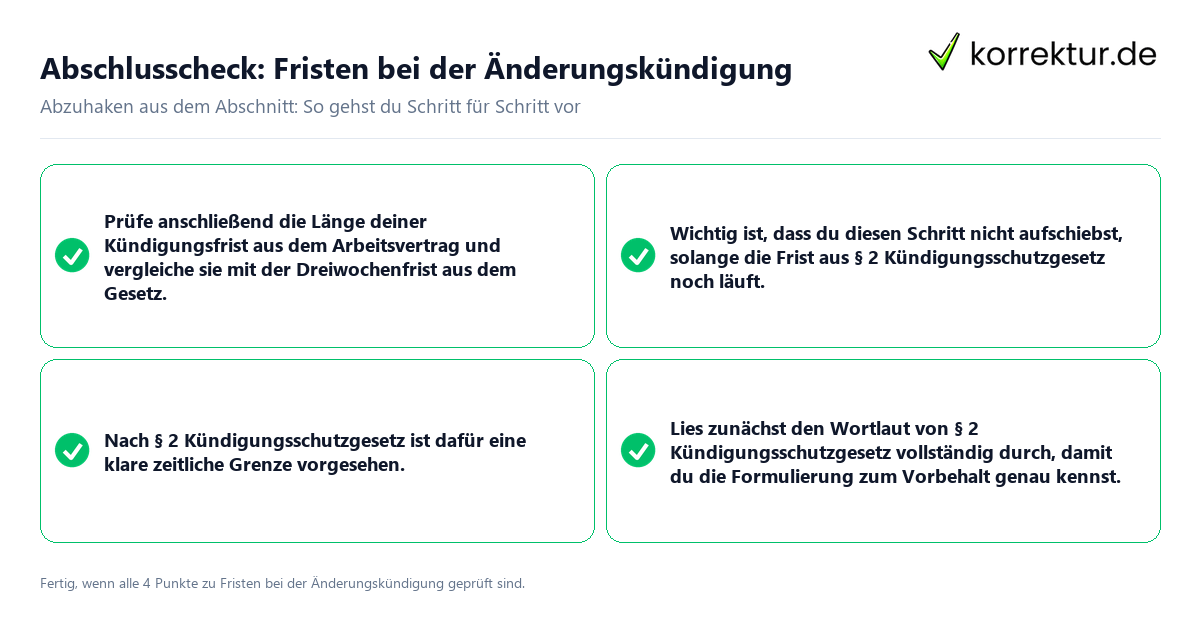 Abschlusscheck: Fristen bei der Änderungskündigung Konkreter Abschlusscheck zu Fristen bei der Änderungskündigung