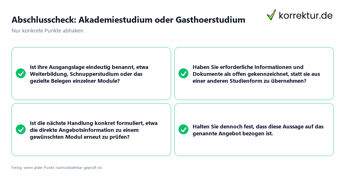 Abschlusscheck: Akademiestudium oder Gasthoerstudium Konkreter Abschlusscheck zu Akademiestudium oder Gasthoerstudium