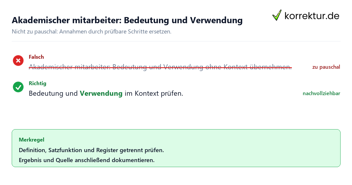 Ungeeignete und belastbare Vorgehensweise bei Akademischer mitarbeiter: Bedeutung und Verwendung