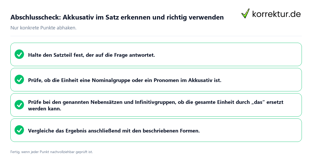 Konkreter Abschlusscheck zu Akkusativ im Satz erkennen und richtig verwenden