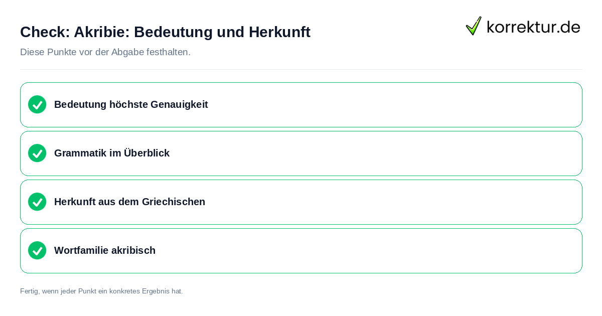 Akribie: Bedeutung und Herkunft: Prüfliste mit vier Punkten