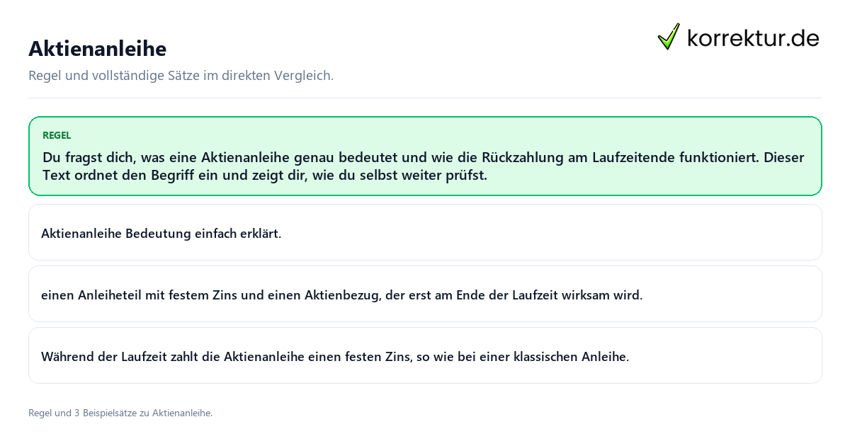 Aktienanleihe Konkrete Regel und vollständige Beispielsätze zu Aktienanleihe