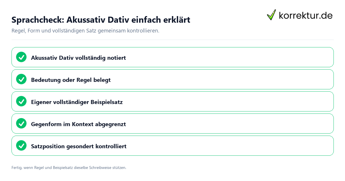 Konkreter Sprachcheck zu Akussativ Dativ einfach erklärt mit Regel und vollständigem Beispielsatz