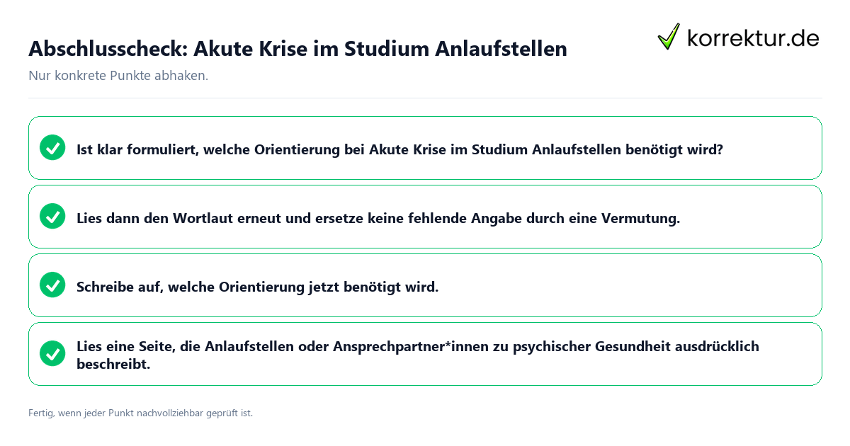 Abschlusscheck: Akute Krise im Studium Anlaufstellen Konkreter Abschlusscheck zu Akute Krise im Studium Anlaufstellen