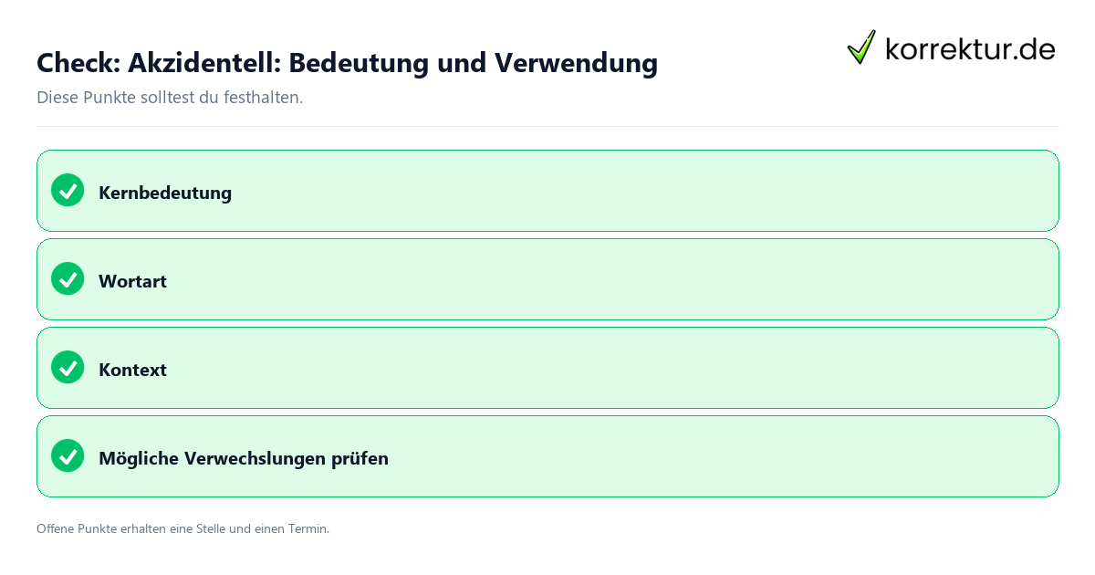 Akzidentell: Bedeutung und Verwendung mit Checkliste für Unterlagen und nächste Schritte