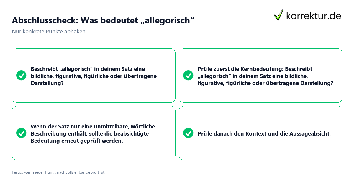 Abschlusscheck: Was bedeutet „allegorisch“ Konkreter Abschlusscheck zu Was bedeutet „allegorisch“