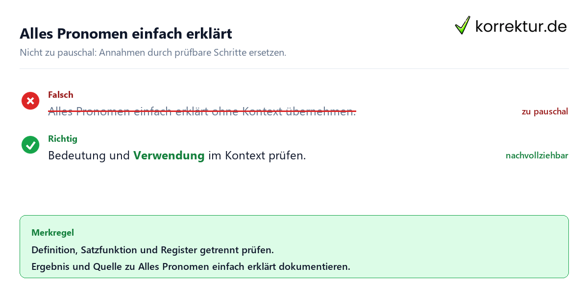 Ungeeignete und belastbare Vorgehensweise bei Alles Pronomen einfach erklärt