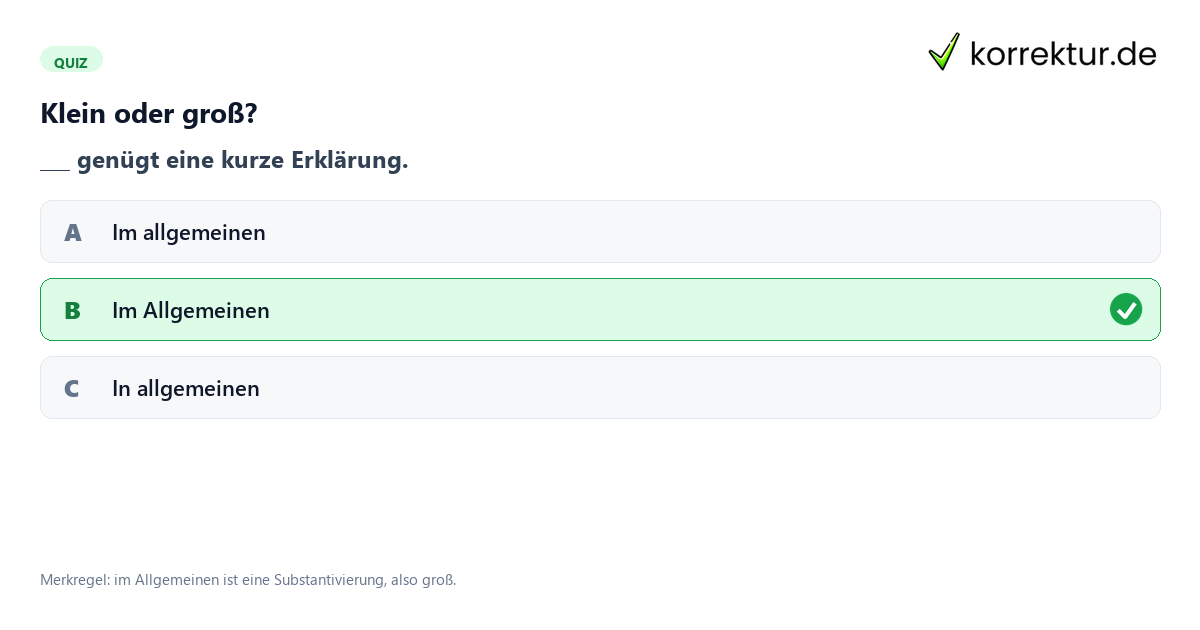 Klein oder groß? Groß- oder Kleinschreibung von allgemein prüfen