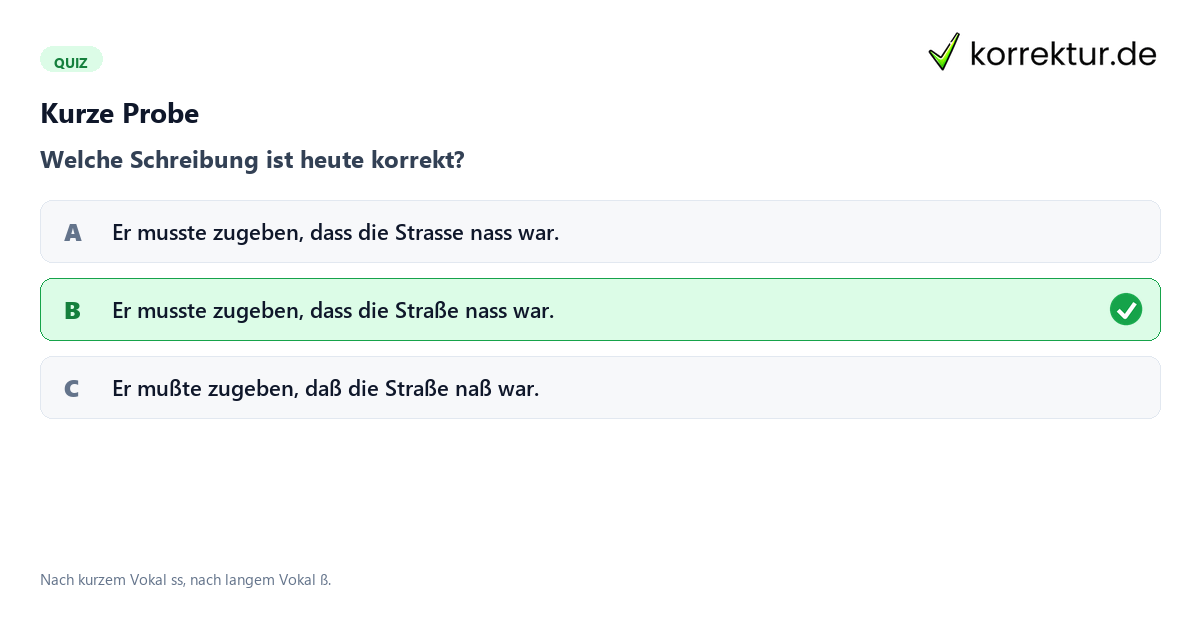 Rechtschreibung: kurze Probe zu ß und ss