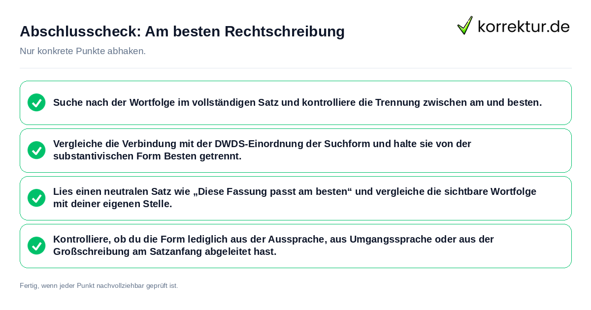 Konkreter Abschlusscheck zu Am besten Rechtschreibung