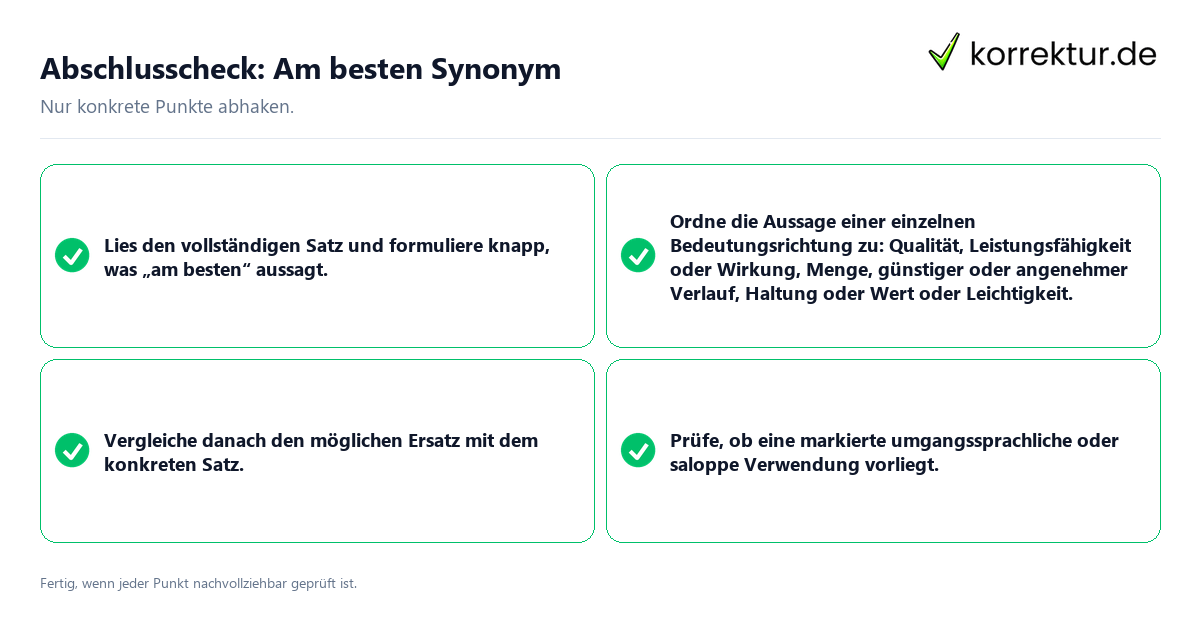 Abschlusscheck: Am besten Synonym Konkreter Abschlusscheck zu Am besten Synonym