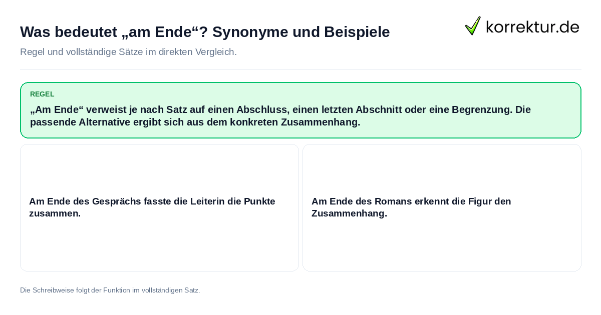 Was bedeutet „am Ende“? Synonyme und Beispiele Konkrete Regel und vollständige Beispielsätze zu Was bedeutet „am Ende“? Synonyme und Beispiele