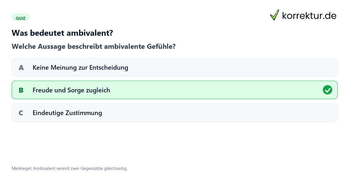 Ambivalent Bedeutung richtig verwenden Quiz