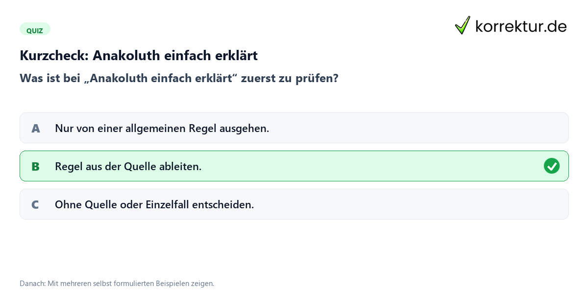 Anakoluth einfach erklärt mit einem Kurzquiz zum sinnvollen nächsten Schritt