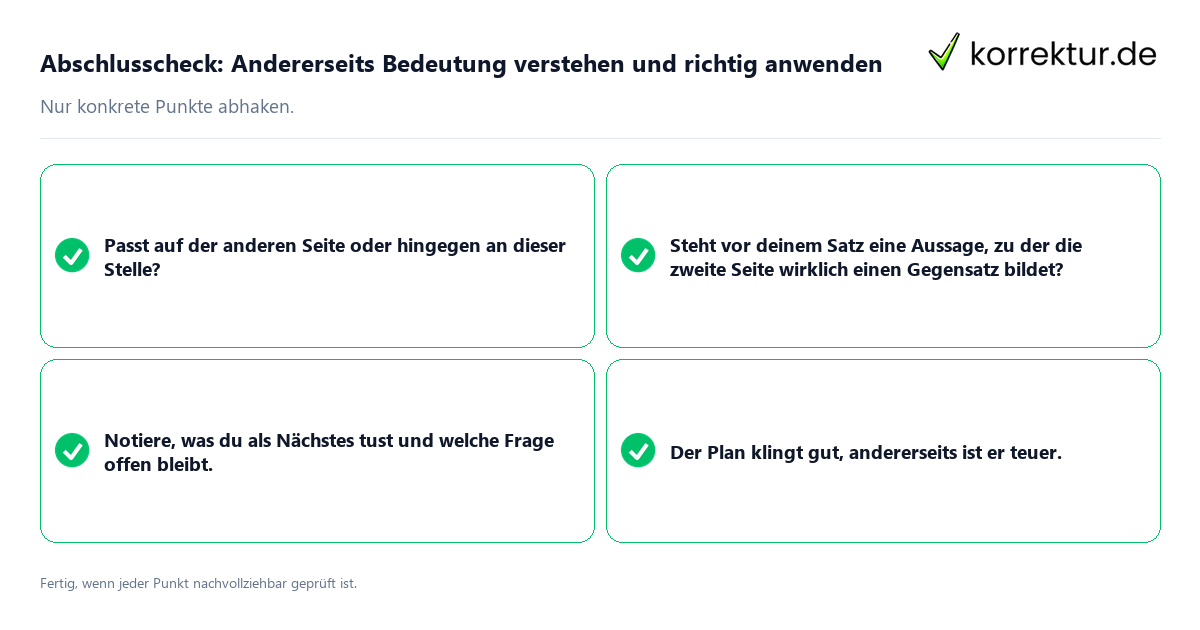 Konkreter Abschlusscheck zu Andererseits Bedeutung verstehen und richtig anwenden