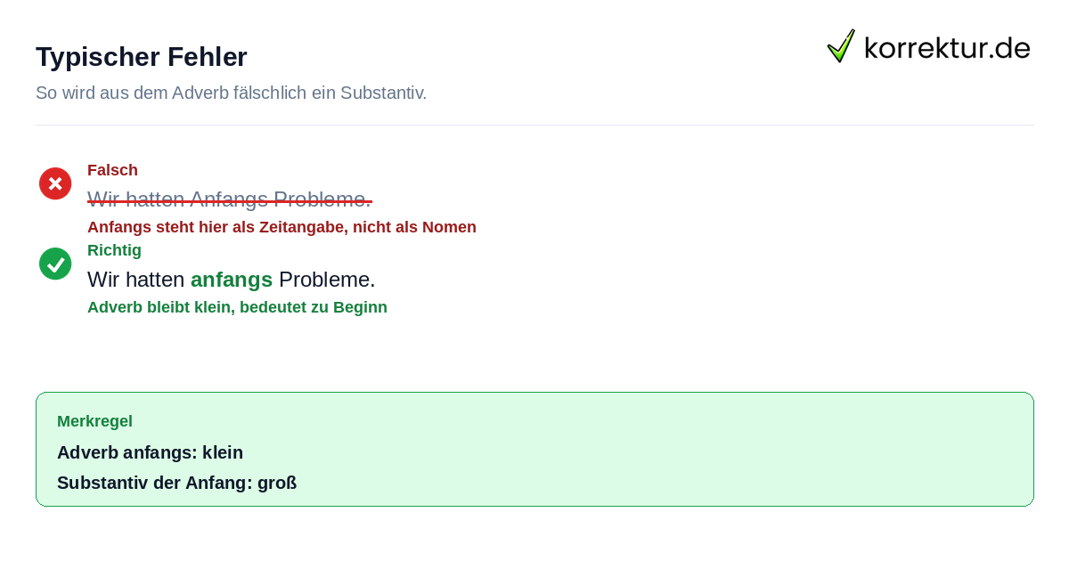 Häufiger Fehler bei Anfangs groß oder klein