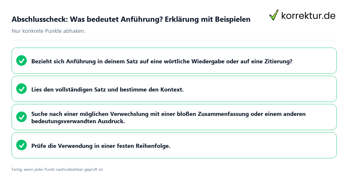 Konkreter Abschlusscheck zu Was bedeutet Anführung? Erklärung mit Beispielen