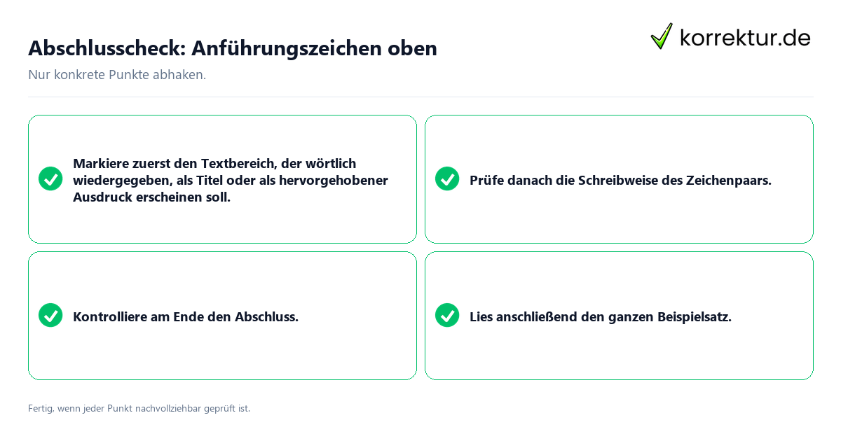 Konkreter Abschlusscheck zu Anführungszeichen oben