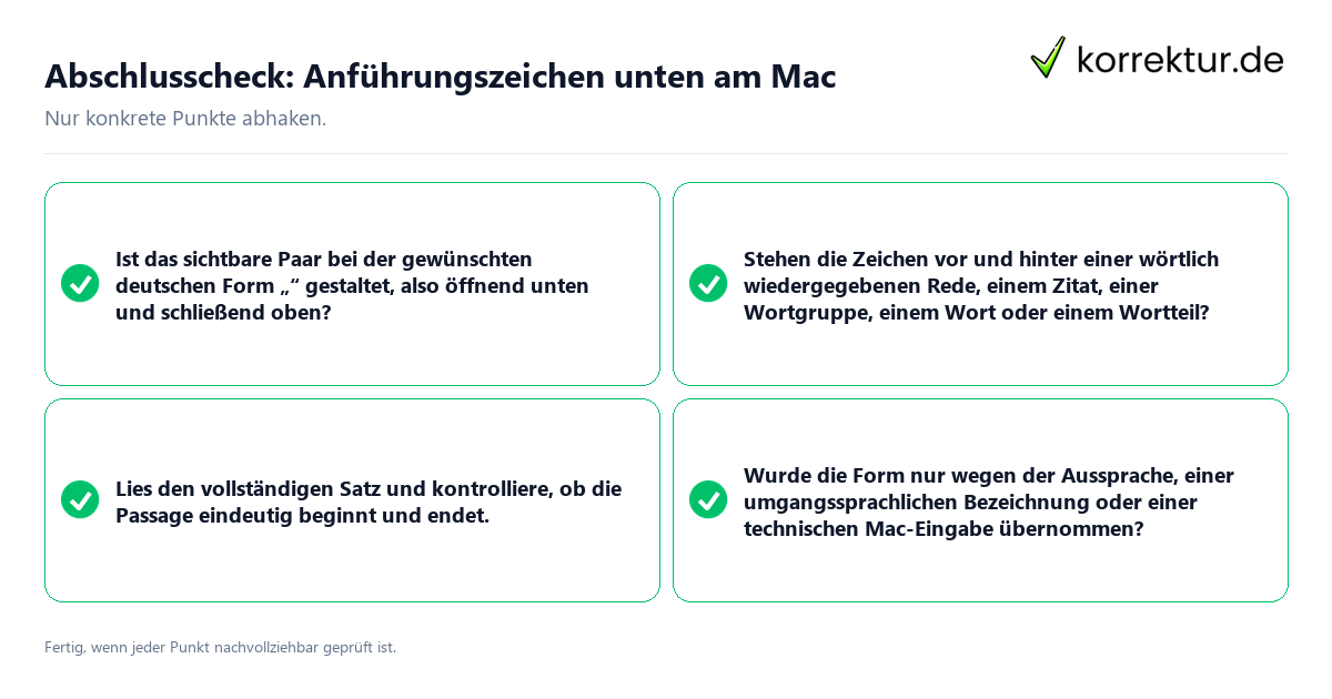 Konkreter Abschlusscheck zu Anführungszeichen unten am Mac