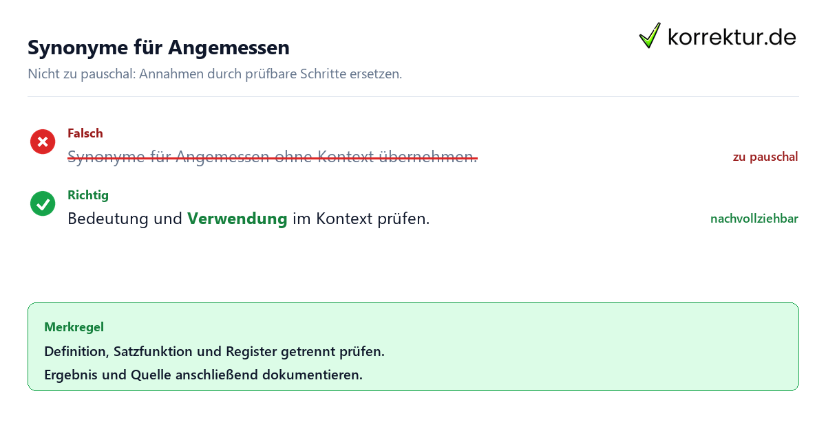 Ungeeignete und belastbare Vorgehensweise bei Synonyme für Angemessen