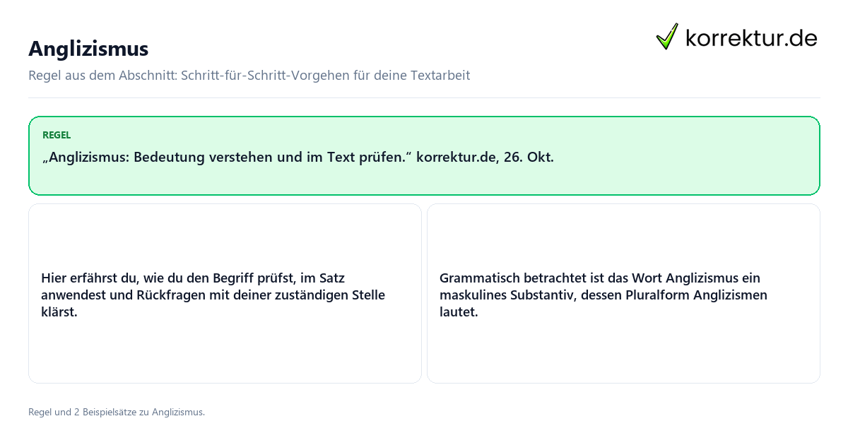 Konkrete Regel und vollständige Beispielsätze zu Anglizismus
