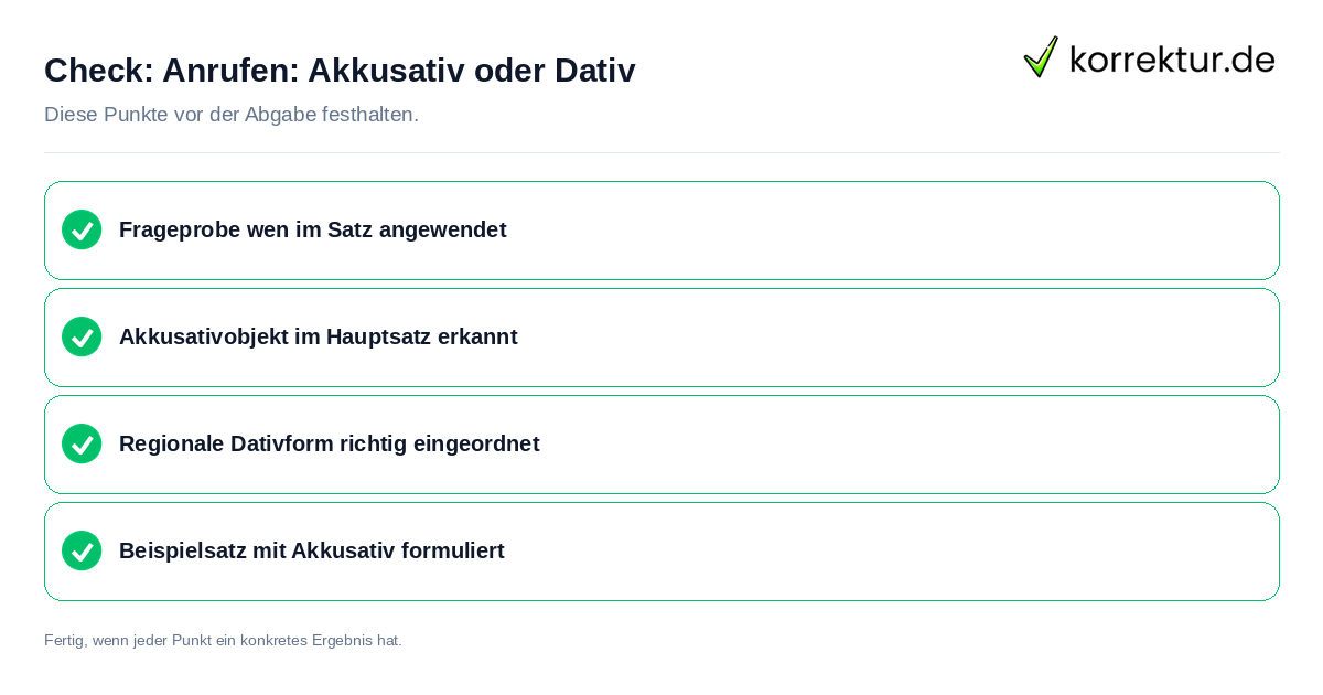 Check: Anrufen: Akkusativ oder Dativ Anrufen: Akkusativ oder Dativ: Prüfliste mit vier Punkten